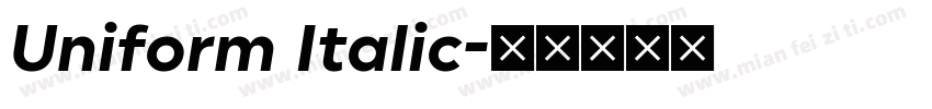Uniform Italic字体转换